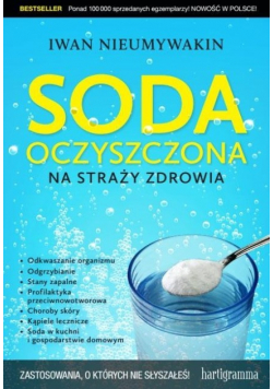 Soda oczyszczona na straży zdrowia