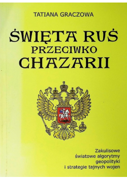 Święta Ruś przeciwko Chazarii