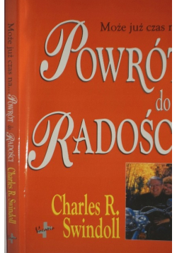 Może już czas na powrót do radości