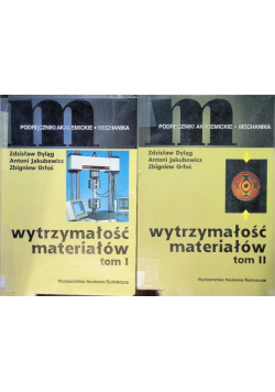Wytrzymałość materiałów Tom I i II