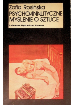 Psychoanalityczne myślenie o sztuce