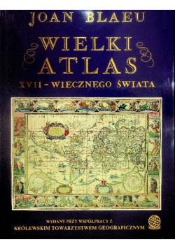 Wielki Atlas XVII - wiecznego Świata