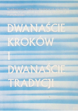 Dwanaście kroków i dwanaście tradycji