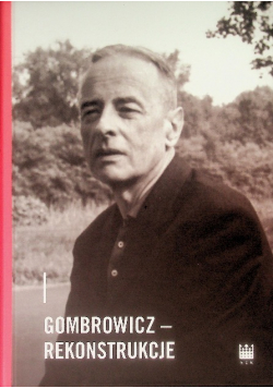 Gombrowicz rekonstrukcje