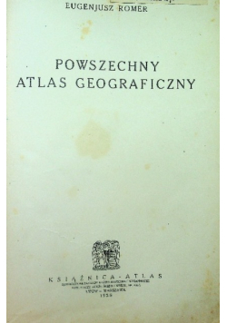 Powszechny atlas geograficzny, 1928 r.