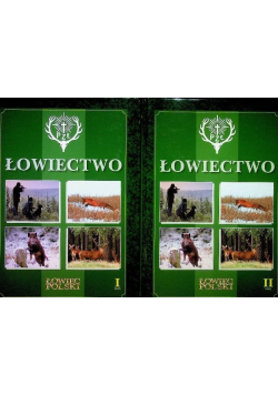 Łowiectwo Tom I i II