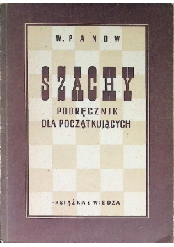 Szachy podręcznik dla początkujących
