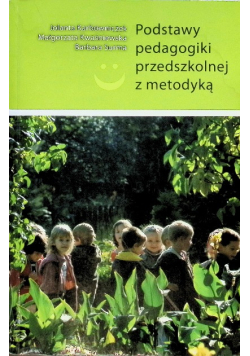 Podstawy pedagogiki przedszkolnej z metodyką