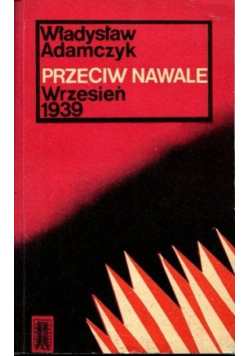 Przeciw nawale wrzesień 1939