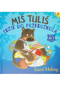 Miś Tuliś idzie do przedszkola