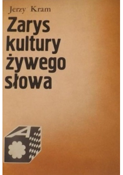 Zarys kultury żywego słowa