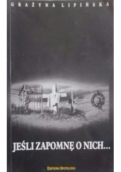 Jeśli zapomnę o nich