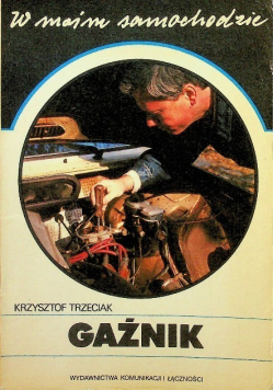 W moim samochodzie Gaźnik