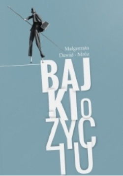 Bajki o życiu