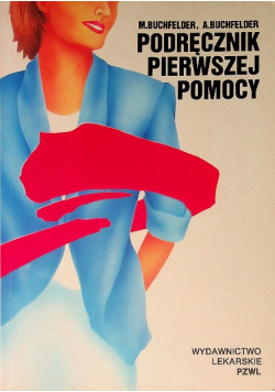 Podręcznik pierwszej pomocy