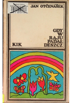Gdy w raju padał deszcz