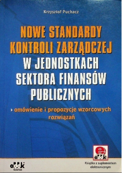 Nowe standardy kontroli zarządczej w jednostkach sektora finansów publicznych