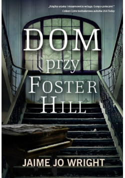 Dom przy Foster Hill