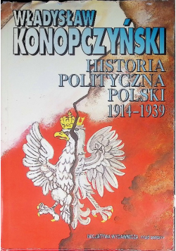 Historia polityczna Polski 1914 1939