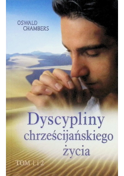 Dyscypliny chrześcijańskiego życia Tom 1 i 2