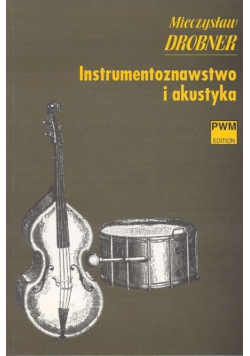Instrumentoznawstwo i akustyka
