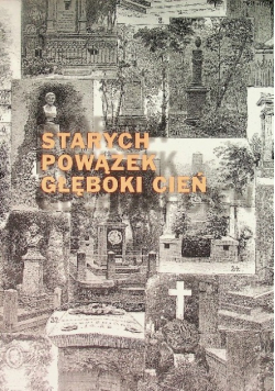 Starych Powązek Głęboki Cień