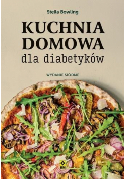 Kuchnia domowa dla diabetyków