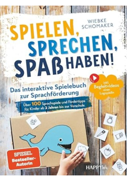 Spielen, Sprechen, Spass haben!