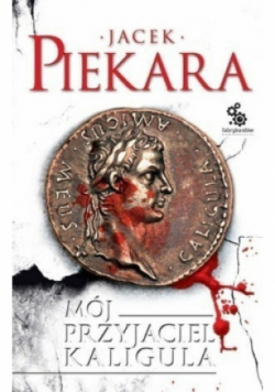 Mój przyjaciel Kaligula
