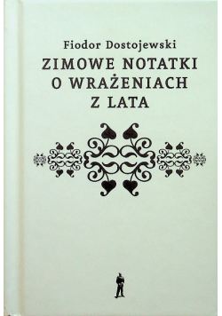 Zimowe notatki o wrażeniach z lata