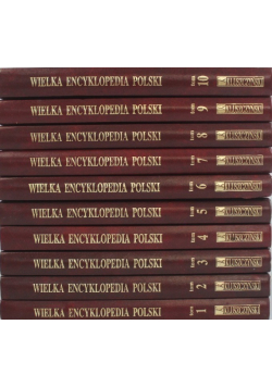 Wielka Encyklopedia Polska Tom I do X