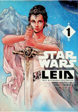 Star Wars Tom 1 Leia Trzy wyzwania księżniczki
