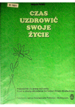 Czas Uzdrowić swoje życie