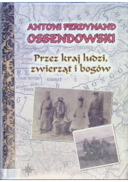 Przez kraj ludzi zwierząt i bogów