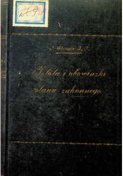 Istota i obowiązki stanu zakonnego 1930 r.