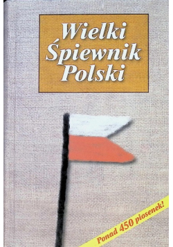 Wielki Śpiewnik Polski