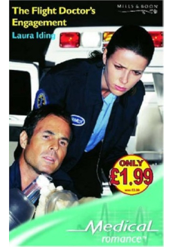 The Flight Doctor's Engagement (Mills & Boon Medical)