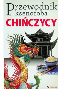 Przewodnik ksenofoba Chińczycy