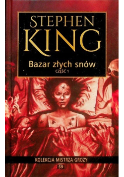 Kolekcja mistrza grozy Tom 59 Bazar złych snów część 1