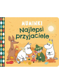 Najlepsi przyjaciele Muminki Książeczki kartonowe