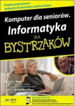 Komputer dla seniorów Informatyka dla bystrzaków