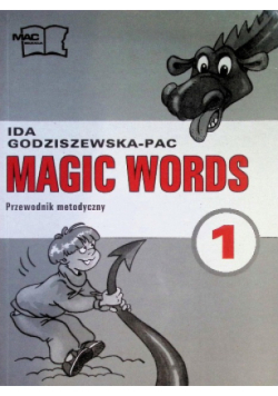 Magic words 1 Przewodnik Metodyczny