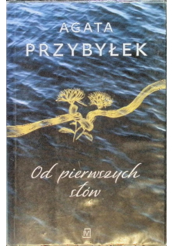 Od pierwszych słów