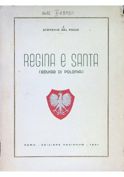 Regina e santa