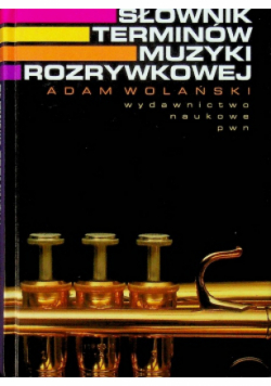 Słownik terminów muzyki rozrywkowej