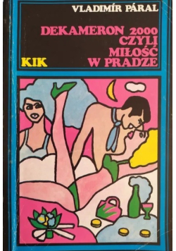 Dekameron 2000 czyli miłość w Pradze