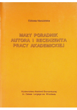 Mały poradnik autora i recenzenta pracy akademickiej