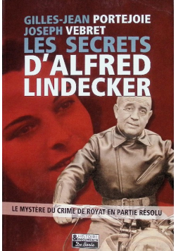 Les secrets D'Alfred  Lindecker