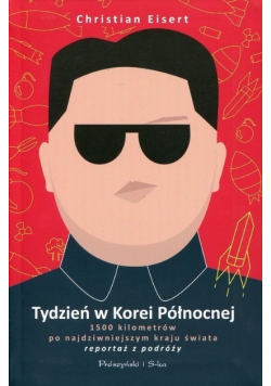 Tydzień w Korei Północnej