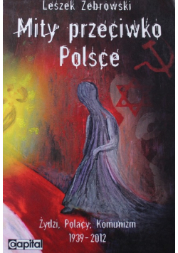 Mity przeciwko Polsce